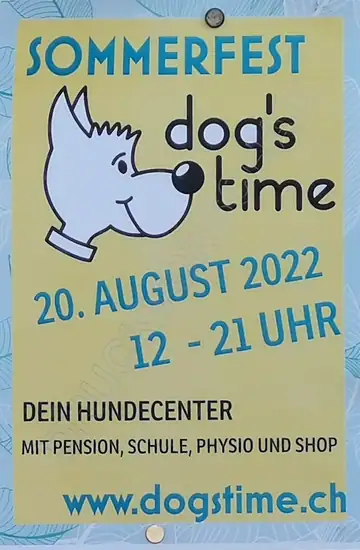 Plakat «Sommerfest dog's time», 20. August 2022, 12 bis 21 Uhr